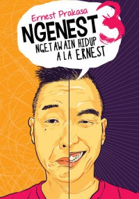 Ebook : Ngenest 3 Ngetawain Hidup Ala Ernest