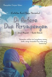 Di Antara Dua Persimpangan