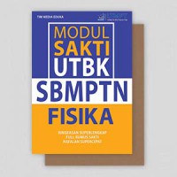 E book : MODUL SAKTI UTBK SBMPTN - Fisika