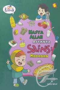 Masya allah asyiknya sains Makanan