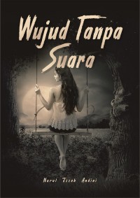 Wujud Tanpa Suara